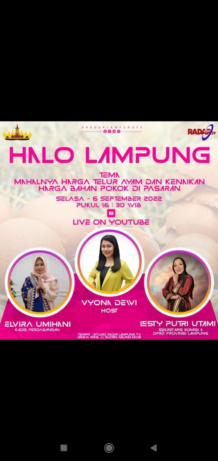 Sekretaris Komisi 2 DPRD Provinsi Lampung Lesty Putri Utami  Hadiri Talk Show Kenaikan Harga Telur