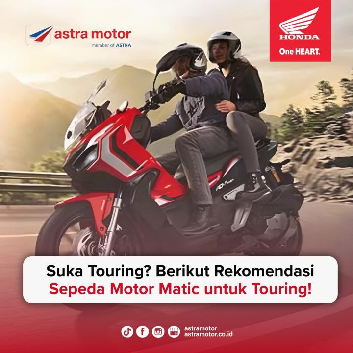 Suka Touring Berikut Rekomendasi Sepeda Motor Matic Untuk Touring 