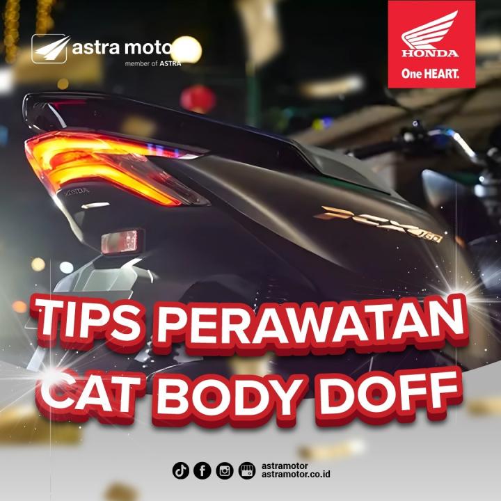 Tips dan Trik Perawatan Cat Bodi Doff Sepeda Motor Honda 