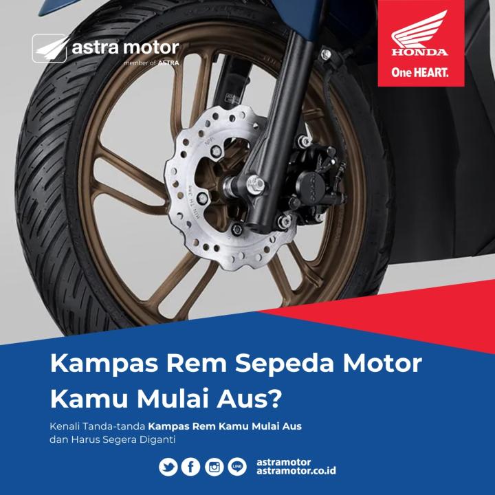 Segera Ganti Kampas Rem Yang Aus Di Astra Motor Natar 