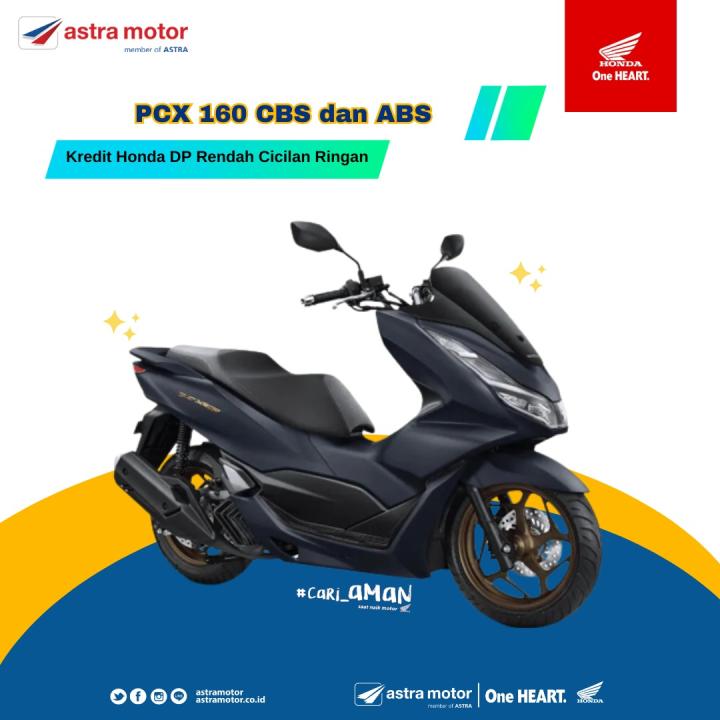 Kredit Honda PCX 160 CBS dan ABS, DP Rendah Cicilan Ringan 