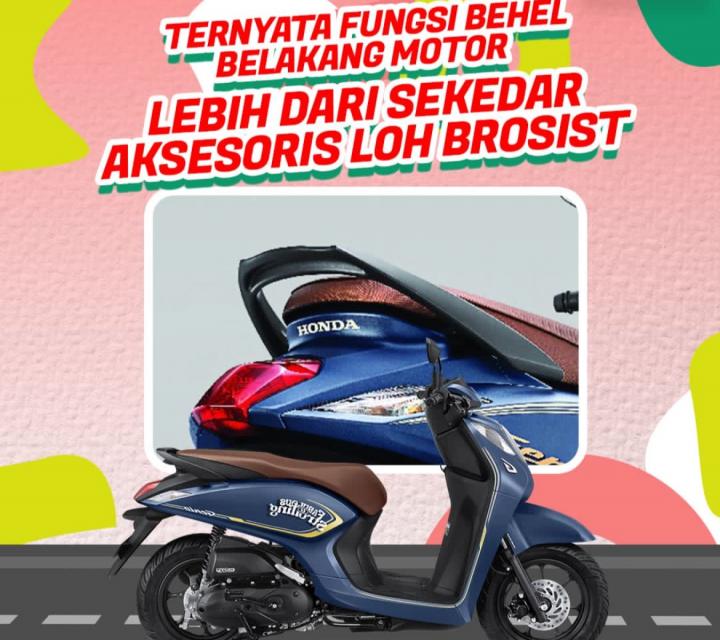 Sebenarnya Apasih Fungsi Behel Motor 