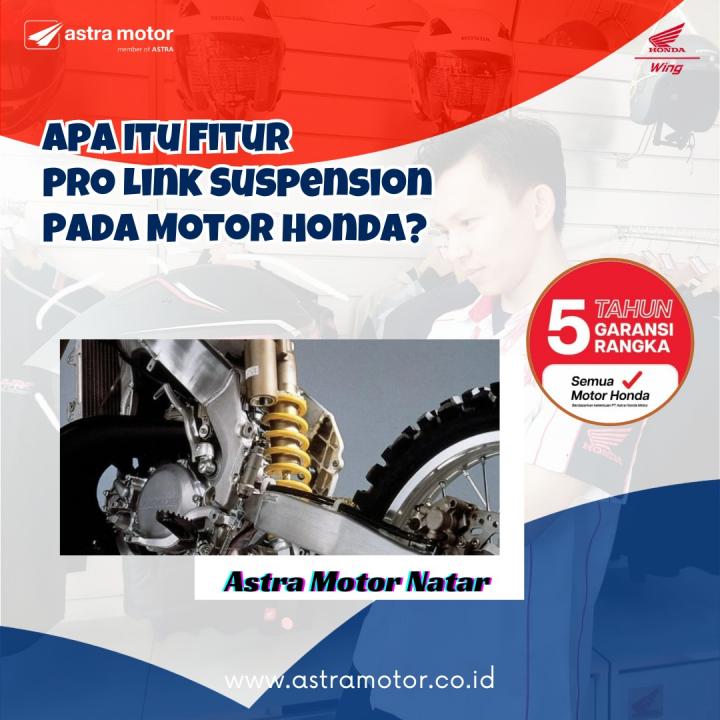 Apa Fitur Pro Link Suspension Pada Motor Honda 