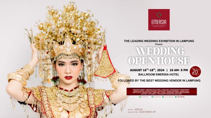 Emersia Kembali Akan Gelar Wedding Open House 16 -18 Agustus 2024 