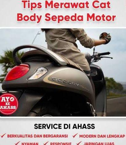 Tips Merawat Cat Body Sepeda Motor Dari Tunas Honda Tirtayasa 