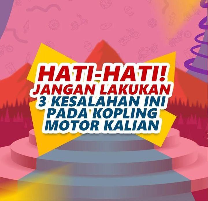 Jangan Lakukan Kesalahan Ini Pada Kopling Motor Anda 