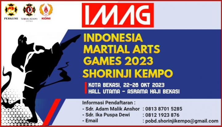 Indonesia Martial Arts Games (IMAG) ke I Tahun 2023 Cabang Olahraga Shorinji Kempo Digelar 22-26 Oktober di Kota Bekasi