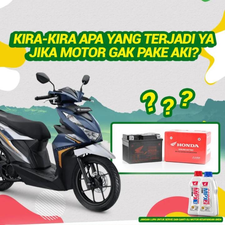 Motormu Gak Pakai Aki? Waspadalah Akan Hal Hal Berikut Ini 