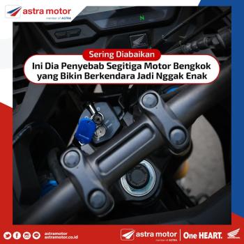 Penyebab Segitiga Motor Honda Bengkok 