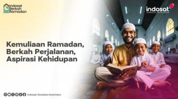 Indosat Ooredoo Hutchison Ajak Masyarakat Bersama Rayakan Indah Ramadhan Lewat Gerakan Sosial dan Pemberdayaan Ekonomi Lokal 