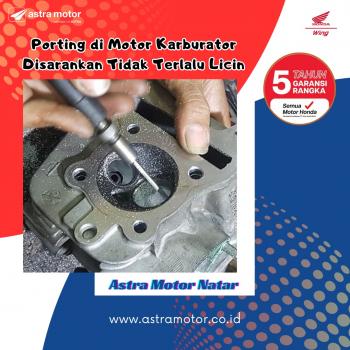 Porting di Motor Karburator di Sarankan Tidak Terlalu Licin 