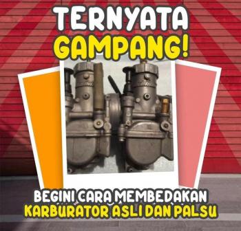 5 Cara Mengetahui Perbedaan Karburator Asli dan Palsu 