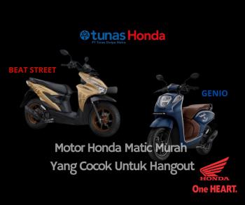 Motor Honda Matic Murah Yang Cocok Untuk Hangout