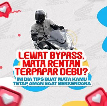 4 Tips Agar Pandangan Aman dan Nyaman Saat Bermotor 