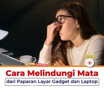 5 Tips Menjaga Kesehatan Mata Bagi Para Pengguna Gadget 