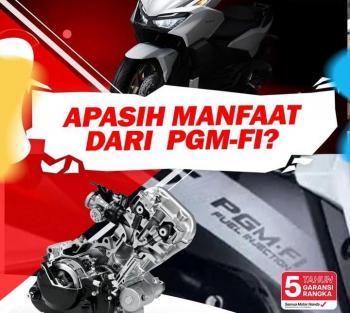 Apasih Manfaat Dari PGM-FI?