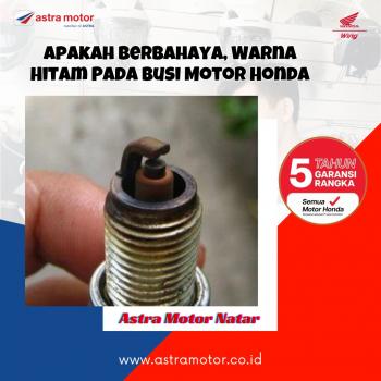 Apakah Berbahaya, Warna Hitam Pada Busi Motor Anda 