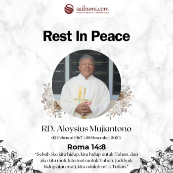 Rest In Peace RD. Aloysius Mujiantono Kembali ke Rumah Bapa di Surga