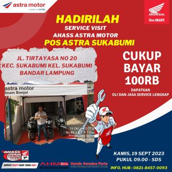 Diskon Service 50 Persen Bagi Masyarakat Pengguna Sepeda Motor, Astra Motor Imam Bonjol Buka Pos Service di Wilayah Sukabumi