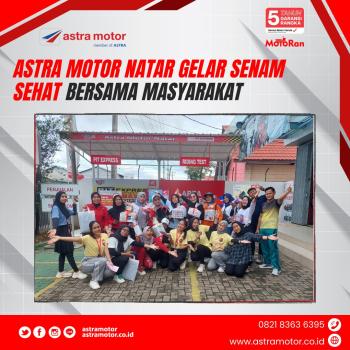 Astra Motor Natar Gelar Senam Sehat Bersama Masyarakat 