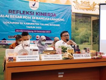 BBPOM di Bandar Lampung Tindak 7 Kasus Pelanggaran Obat dan Makanan Sepanjang 2022