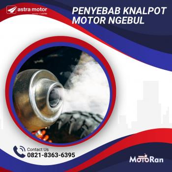 4 Masalah Yang Sering Terjadi Pada Knalpot Motor dan Cara Mengatasinya 