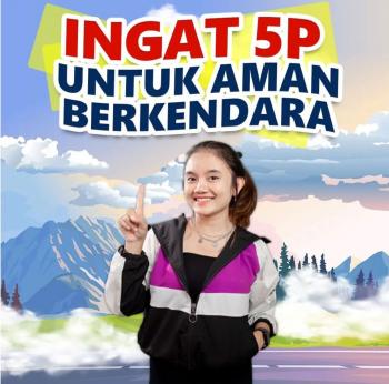 Ingat 5P Untuk Aman Berkendara 