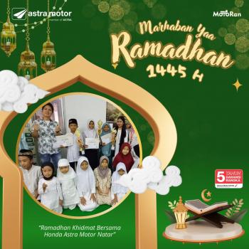 Dekatkan Diri Dengan Pelanggan di Bulan Ramadhan, Astra Motor Natar Gelar Showroom Event 