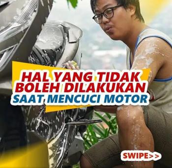 Hal Hal Yang Perlu di Hindari Saat Mencuci Motor Sendiri di Rumah 