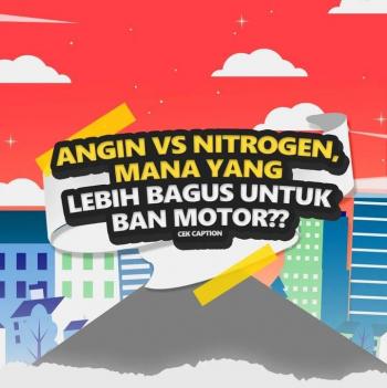 Angin Vs Nitrogen, Mana Yang Lebih Bagus Untuk Ban Motor 